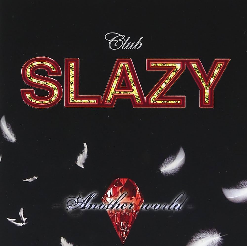 Amazon.co.jp: Club SLAZY -Another World-: ミュージック