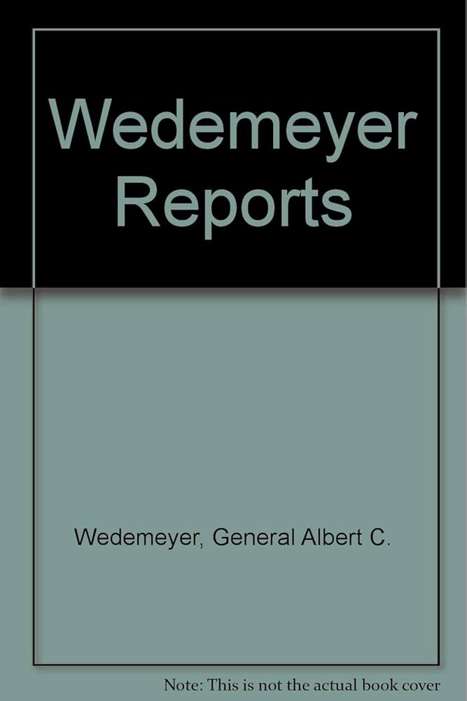 Amazon.com: Wedemeyer Reports: General Albert C. Wedemeyer: 圖書