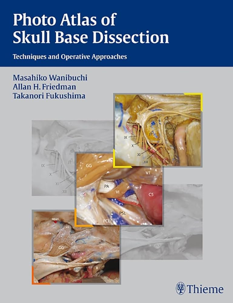 Amazon | Photo Atlas of Skull Base Dissection: Techniques and