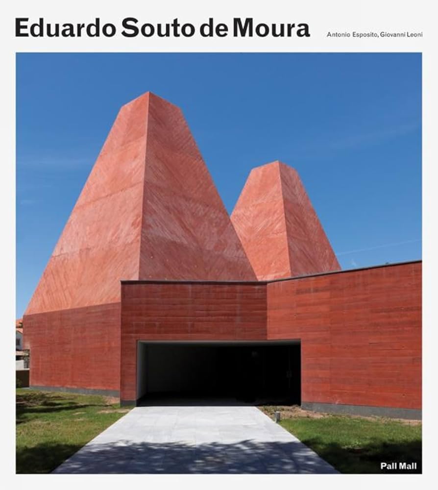 Eduardo Souto De Moura: Esposito, Antonio, Leoni, Giovanni