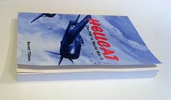 Hellcat: The F6F in World War II: Tillman, Barrett: 9781557509918