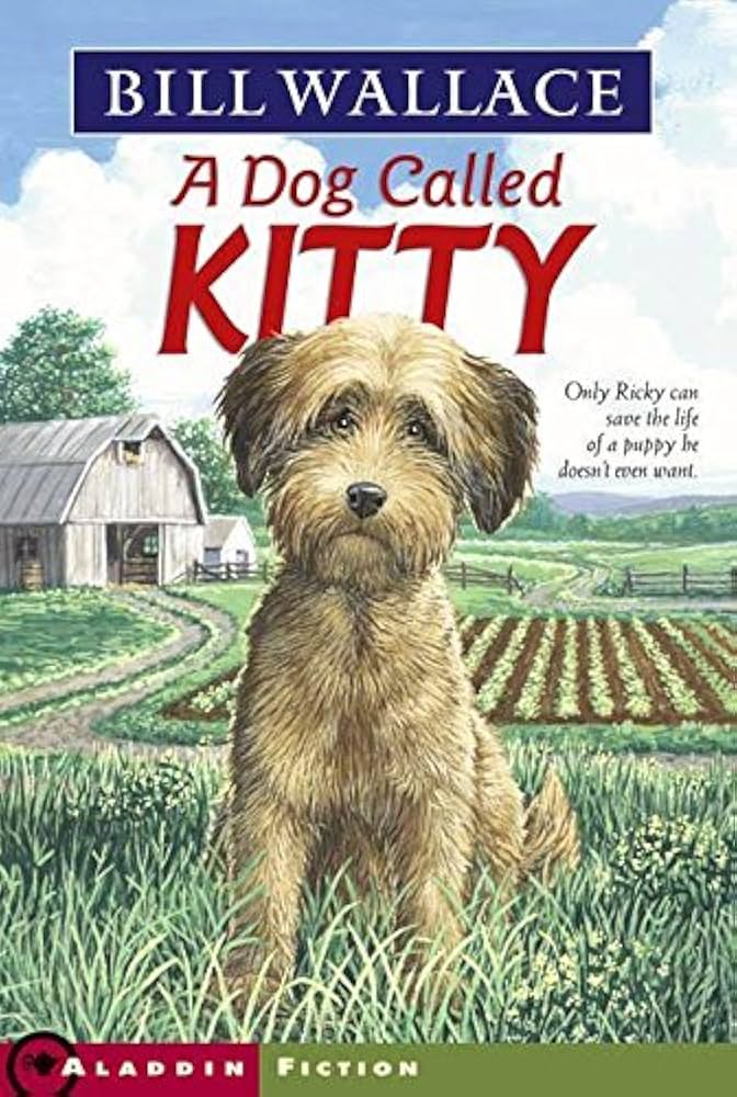 A Dog Called Kitty: Wallace Bill: Amazon.com: Books