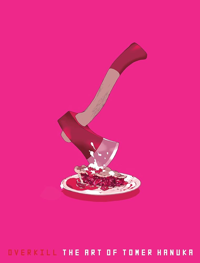 Amazon.com: Overkill: The Art of Tomer Hanuka: 9781584234654