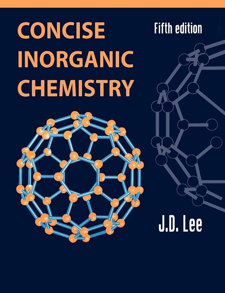 Concise Inorganic Chemistry: Lee, J. D.: 9780632052936: Amazon.com