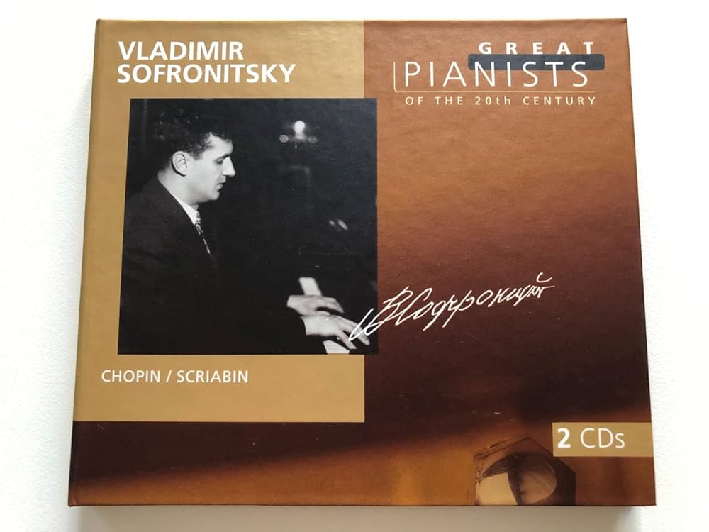 Chopin, Scriabin, Vladimir Sofronitsky - Vladimir Sofronitsky
