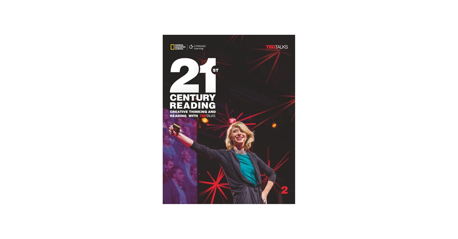 21st Century Reading 2: Creative Thinking and Reading with TED