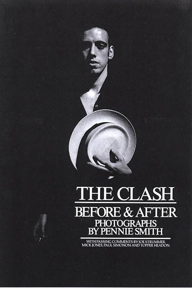 Amazon | The Clash: Before & After | Smith, Pennie | Rock