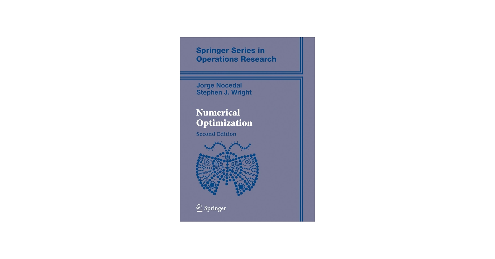 Numerical Optimization (Springer Series in Operations Research and