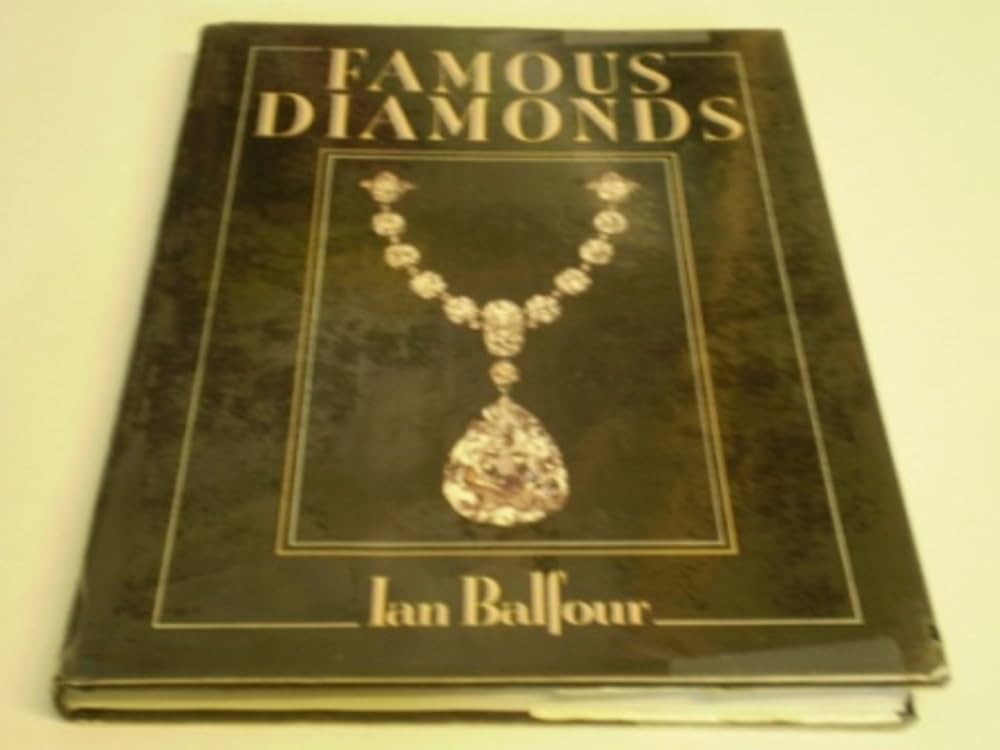 Famous Diamonds: Ian Balfour: 9780004122465: Amazon.com: Books