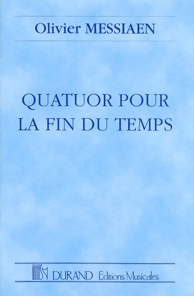 メシアン: 世の終わりのための四重奏曲/デュラン社/中型スコア |本