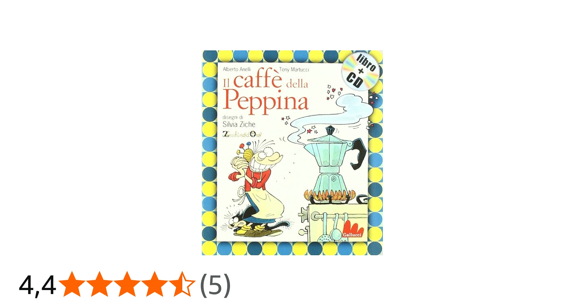Il caffè della Peppina. Ediz. illustrata. Con CD Audio: Il caffe
