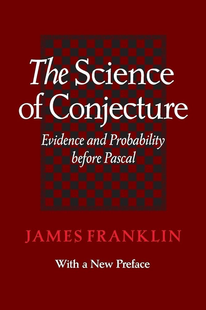 Amazon.com: The Science of Conjecture: Evidence and Probability