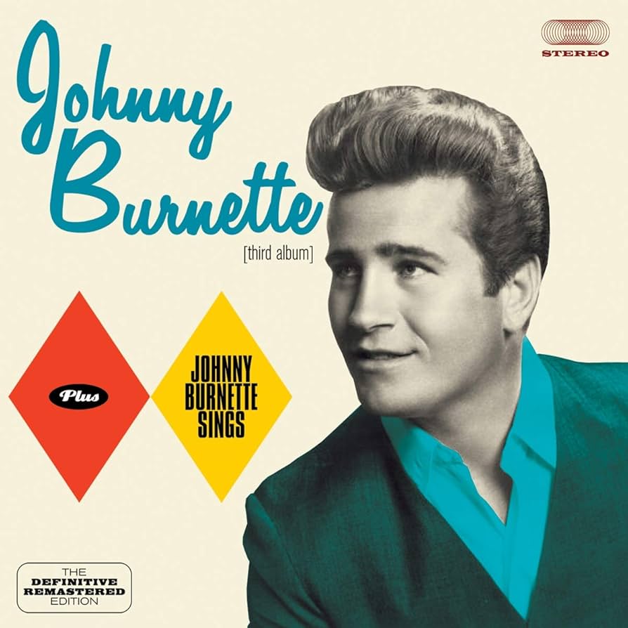 Amazon.co.jp: Johnny Burnette + Johnny Burnette Sings + 6