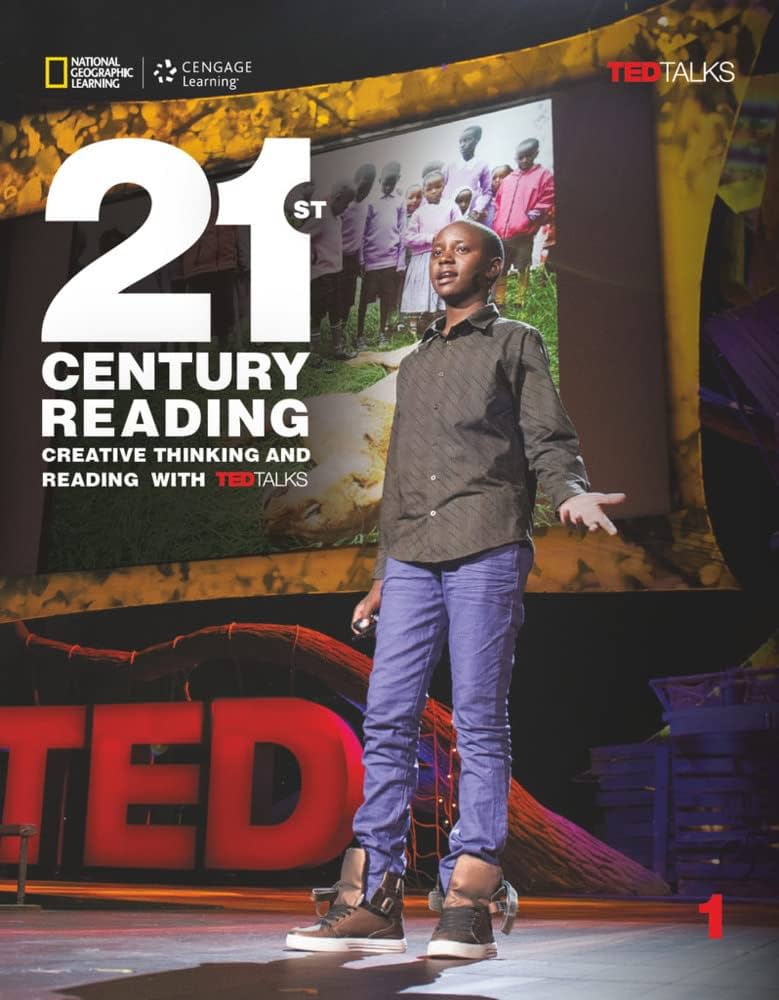 21st Century Reading 1: Creative Thinking and Reading with TED