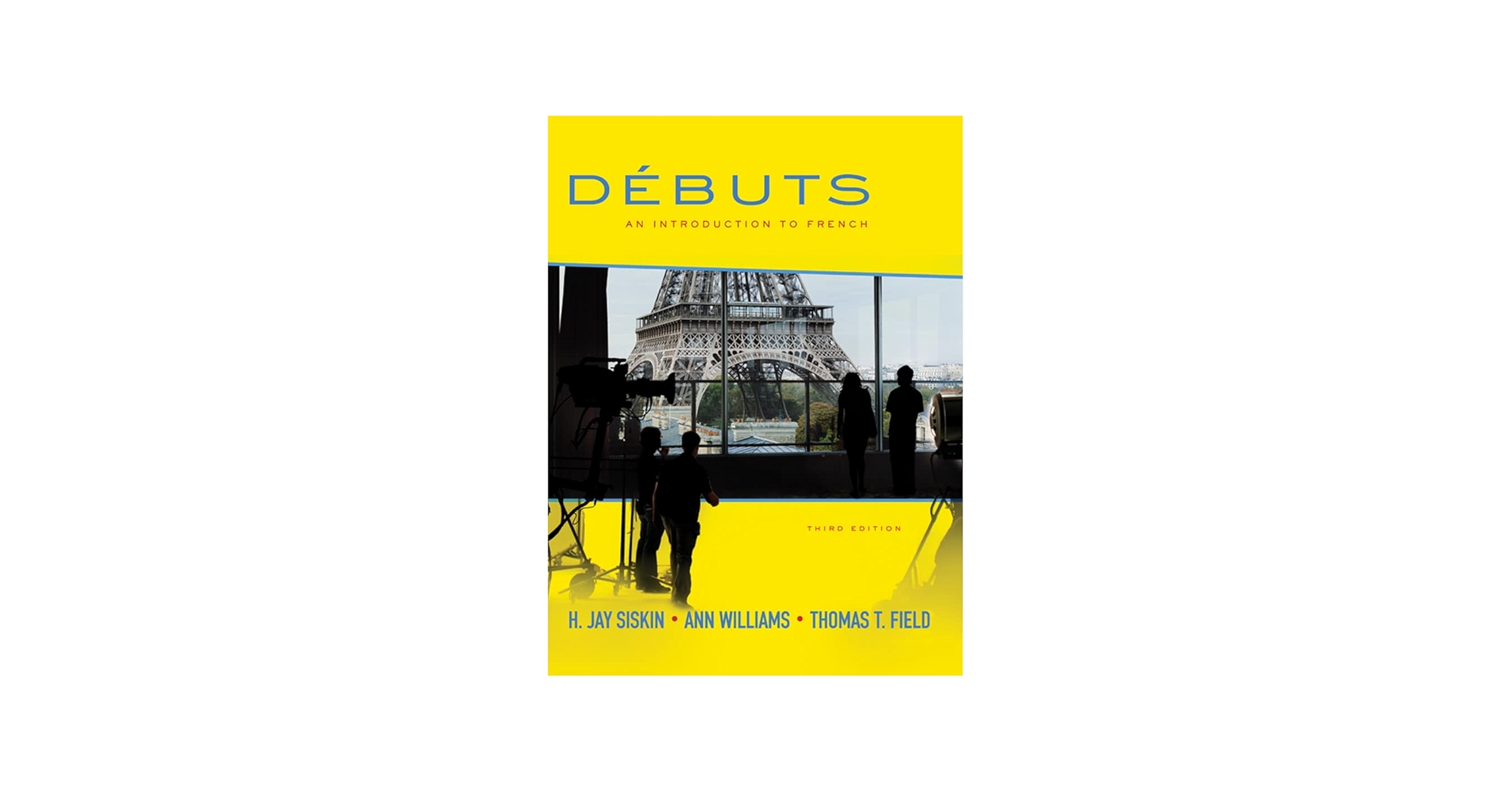 Amazon.com: Débuts: An Introduction to French, 3rd edition