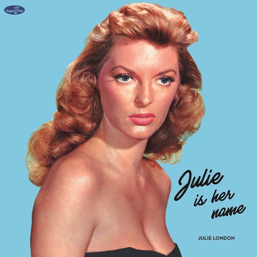 Julie London - Julie Is Her Name - Limited 180-Gram Vinyl with