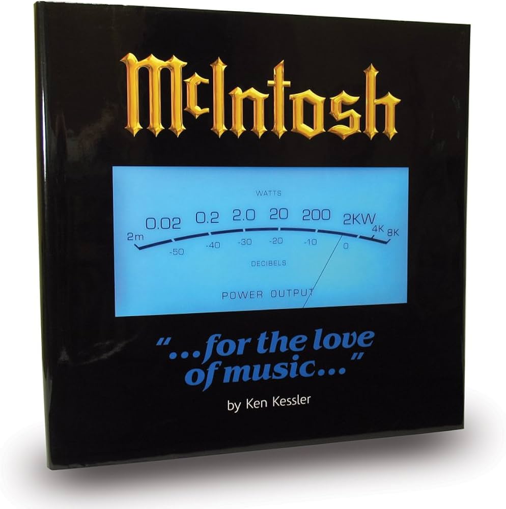 McIntosh . For the Love of Music .: Ken Kessler