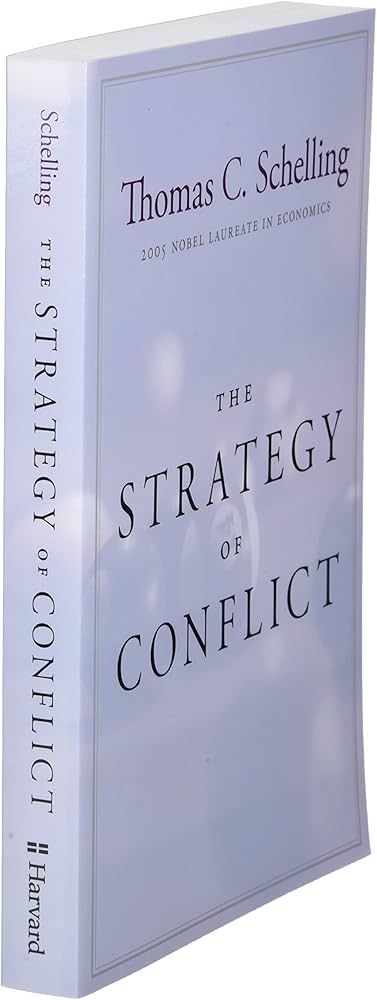 The Strategy of Conflict: With a New Preface by the Author
