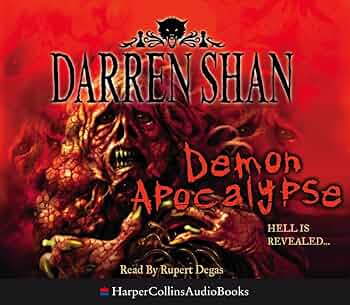Demon Apocalypse: Darren Shan: 9780007229819: Amazon.com: Books