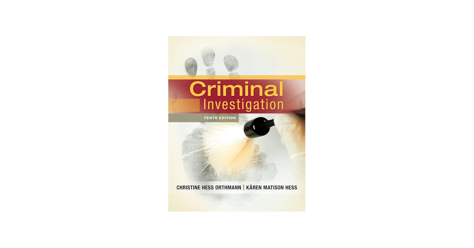 Criminal Investigation: Orthmann, Christine Hess, Hess, Karen