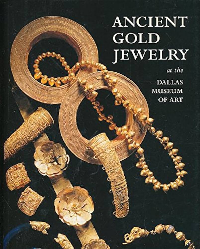 Ancient Gold Jewelry at the Dallas Museum of Art: Deppert-Lippitz