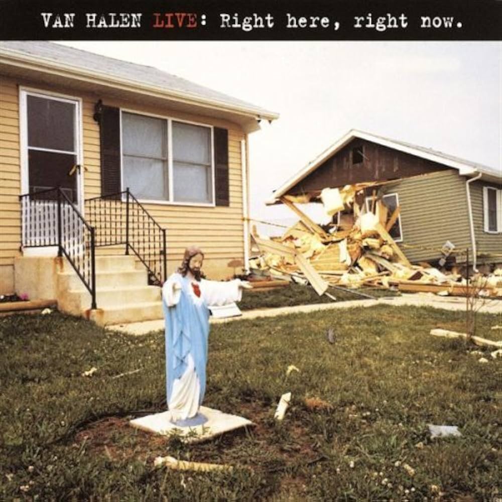 Van Halen Live: Right Here, Right Now By Van Halen (1993-02-22