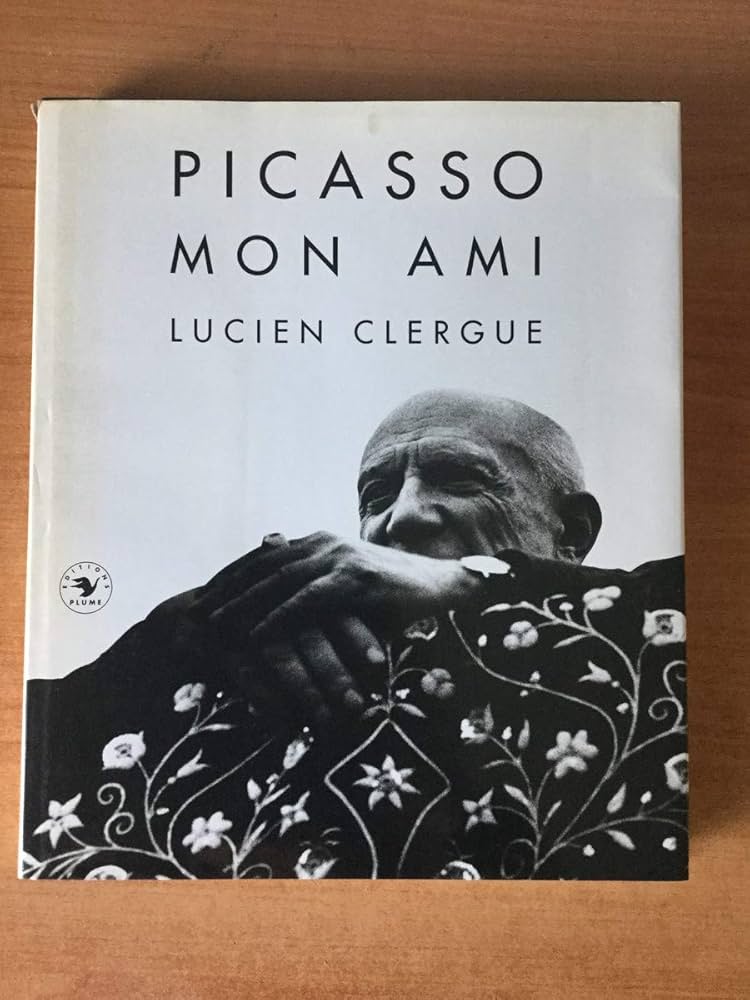 Amazon.fr - Picasso, mon ami - Clergue, Lucien - Livres