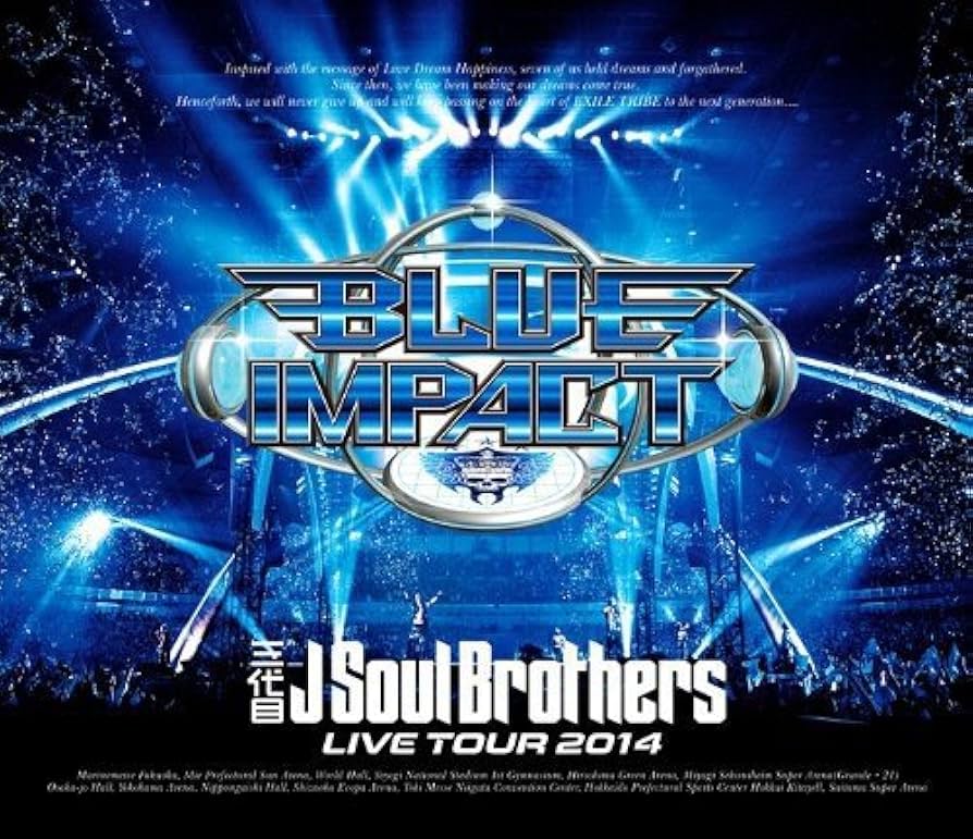 Amazon.co.jp: 三代目J Soul Brothers LIVE TOUR 2014「BLUE IMPACT