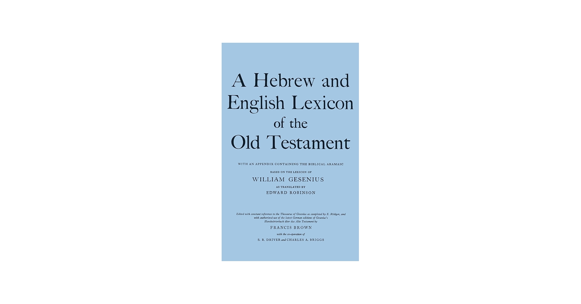 A Hebrew and English Lexicon of the Old Testament: Gesenius