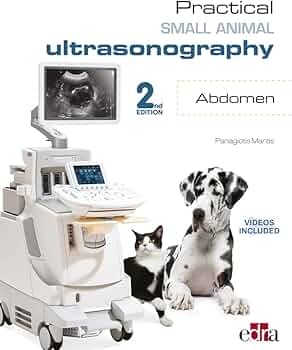 Practical Small Animals Ultrasonography. Abdomen_2nd Edition
