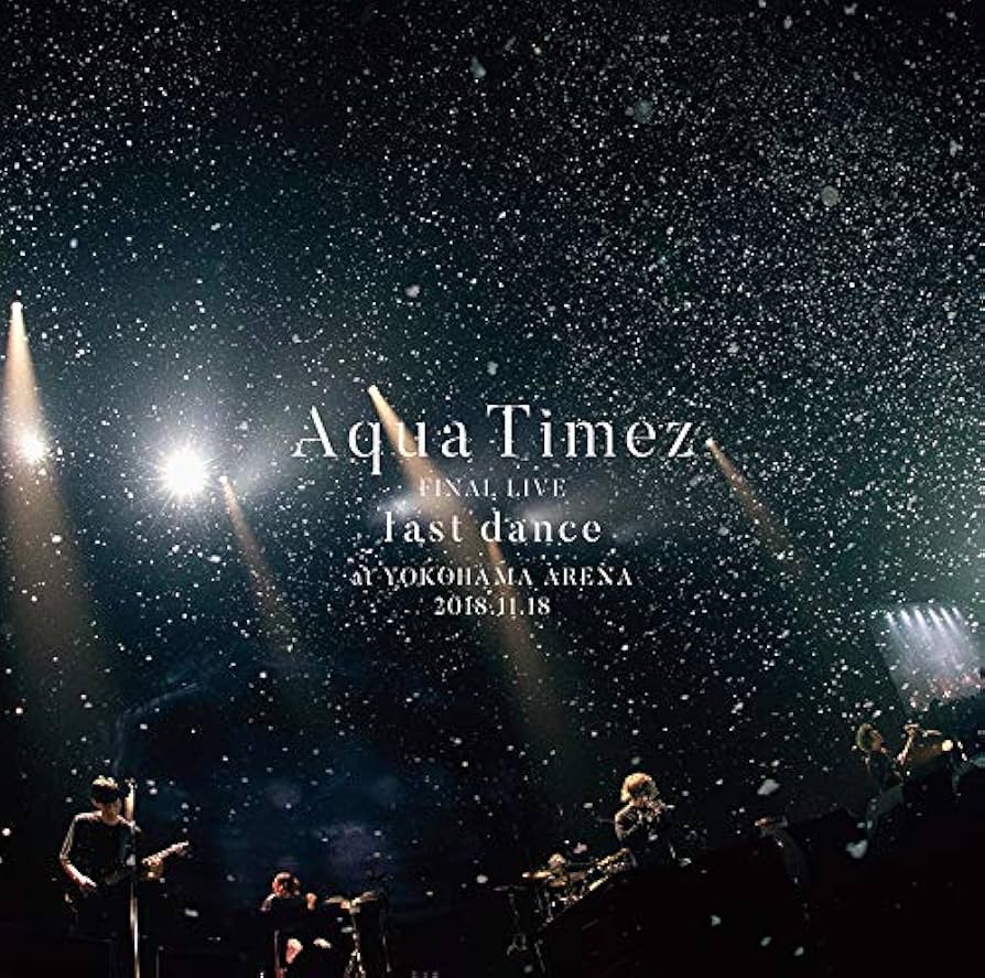 Amazon.co.jp: Aqua Timez FINAL LIVE「last dance」: ミュージック