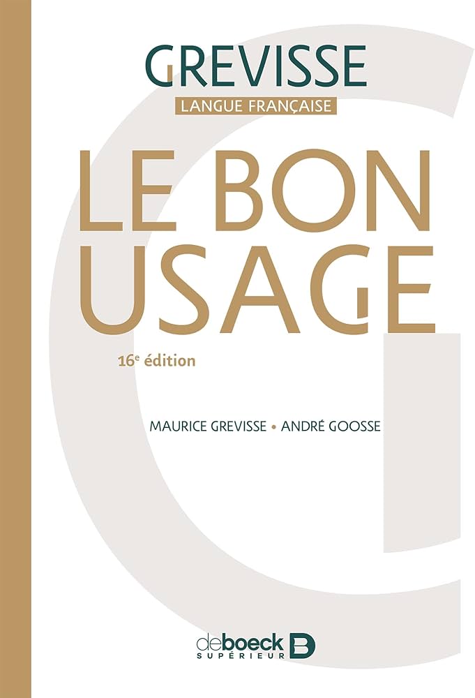 Amazon.com: Le Bon usage 2017 - reference de grammaire francaise
