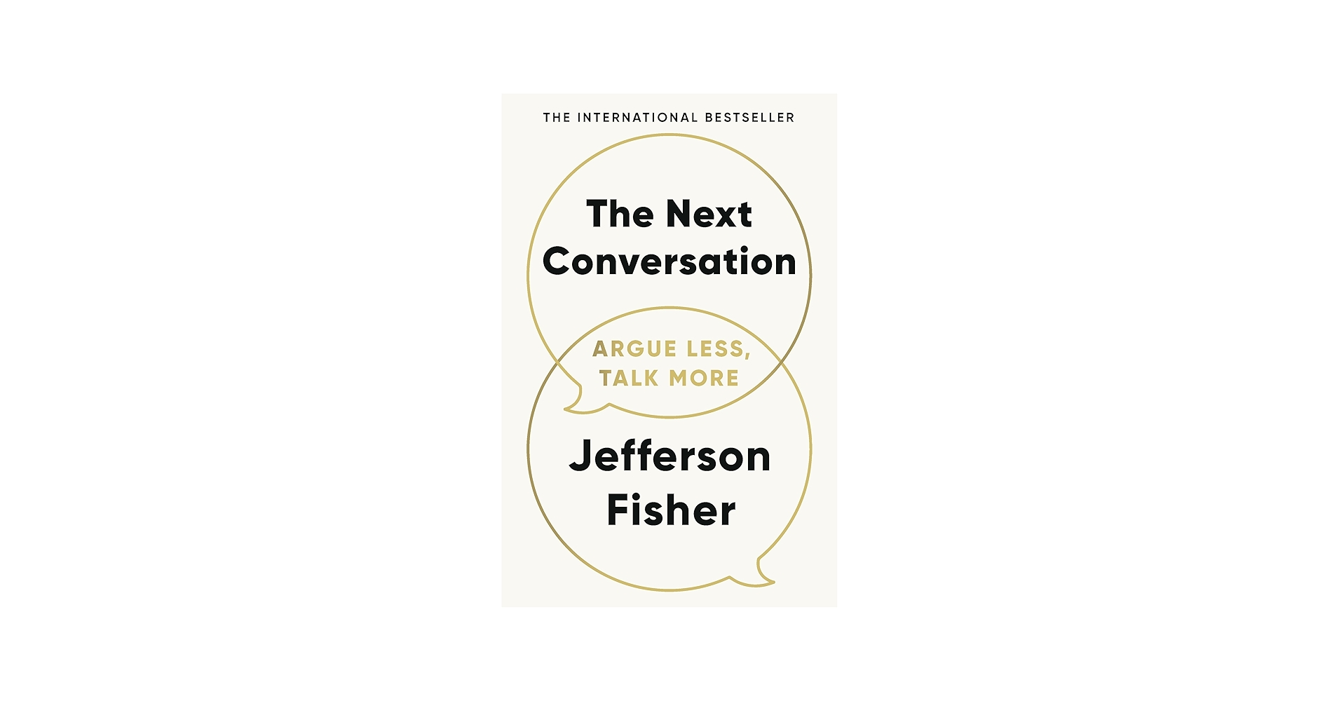 Amazon.com: The Next Conversation: Argue Less, Talk More