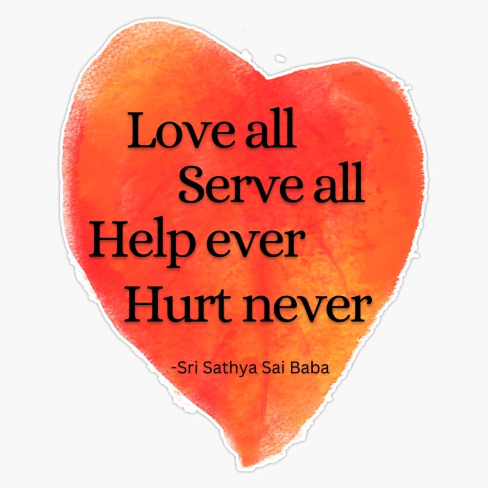 Amazon.com: Magnet Sathya Sai Quote Love All, Serve All, Help Ever
