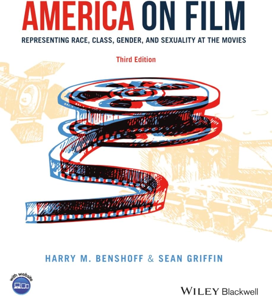 America on Film: Representing Race, Class, Gender, and Sexuality