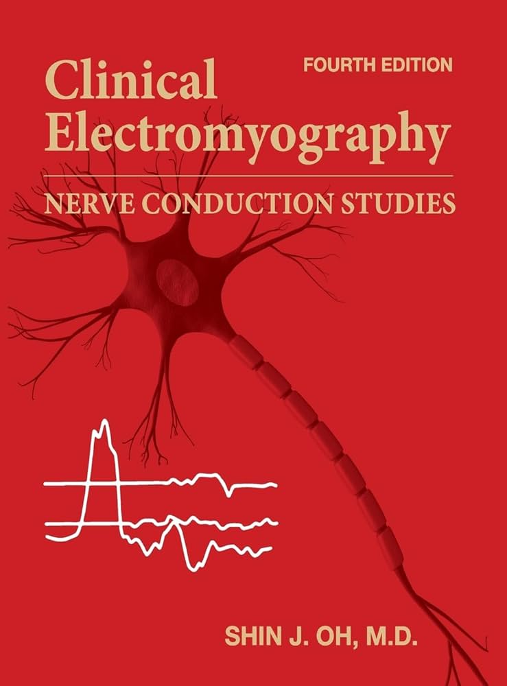 Amazon.co.jp: Clinical Electromyography: Nerve Conduction Studies