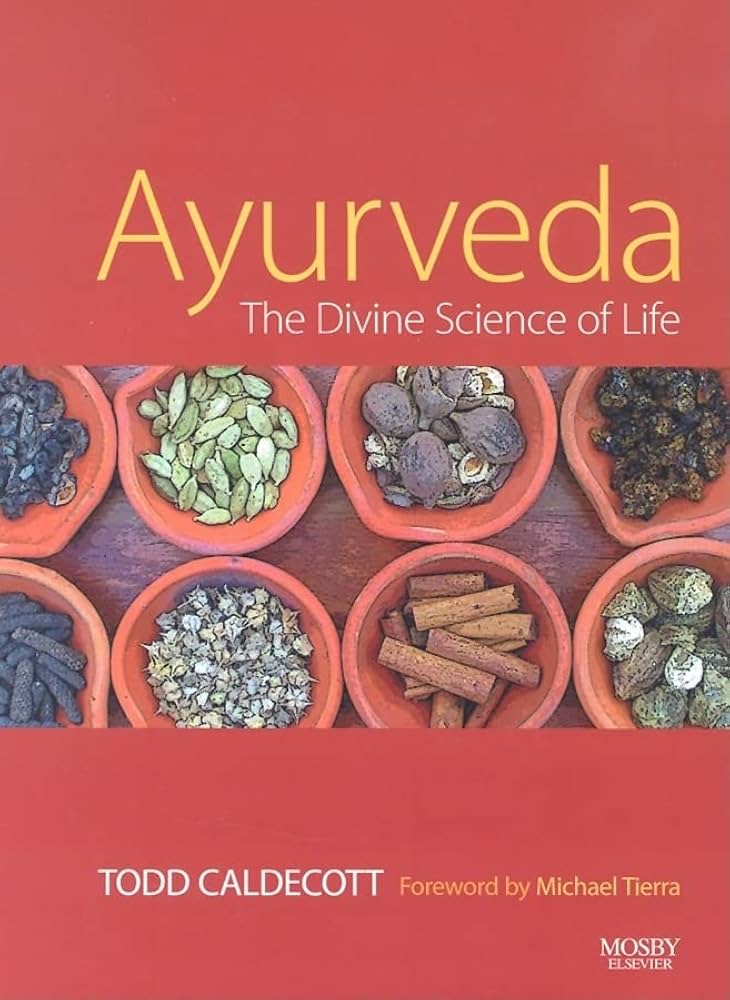 Ayurveda: The Divine Science of Life: 9780723434108: Medicine