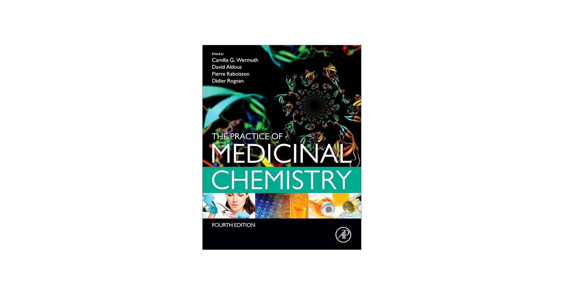 The Practice of Medicinal Chemistry: 9780124172050: Medicine