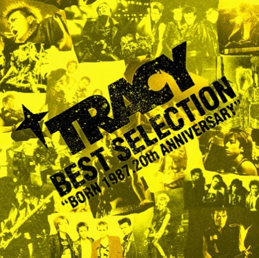 Amazon.co.jp: BEST SELECTION~BORN 1987.20th ANNIVERSARY~ - TRACY