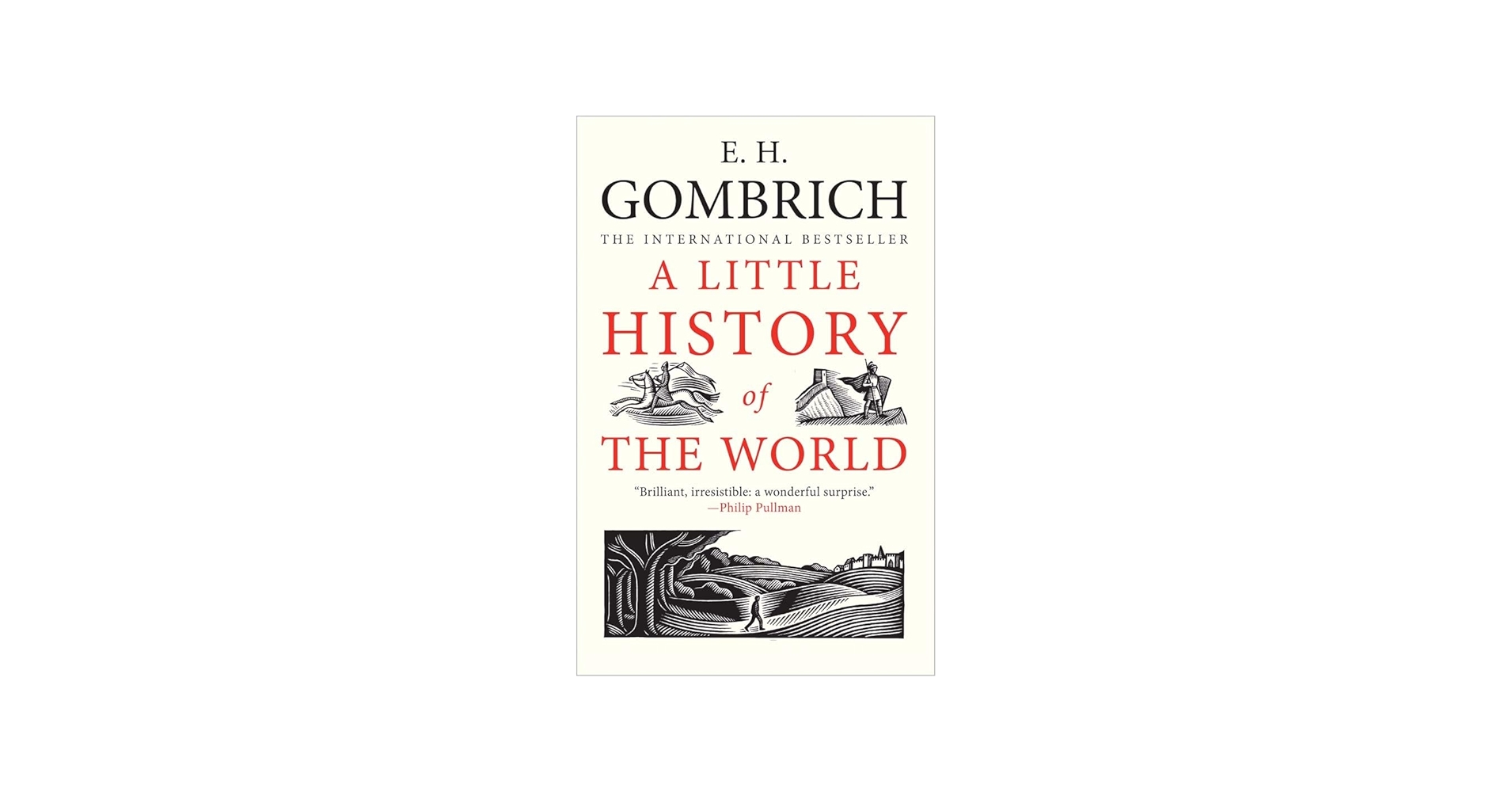 A Little History of the World: Gombrich, E. H., Harper, Clifford