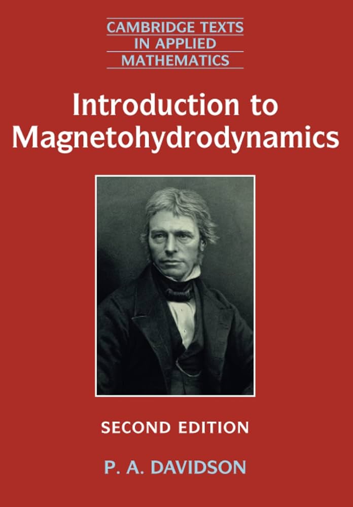 Introduction to Magnetohydrodynamics (Cambridge Texts in Applied