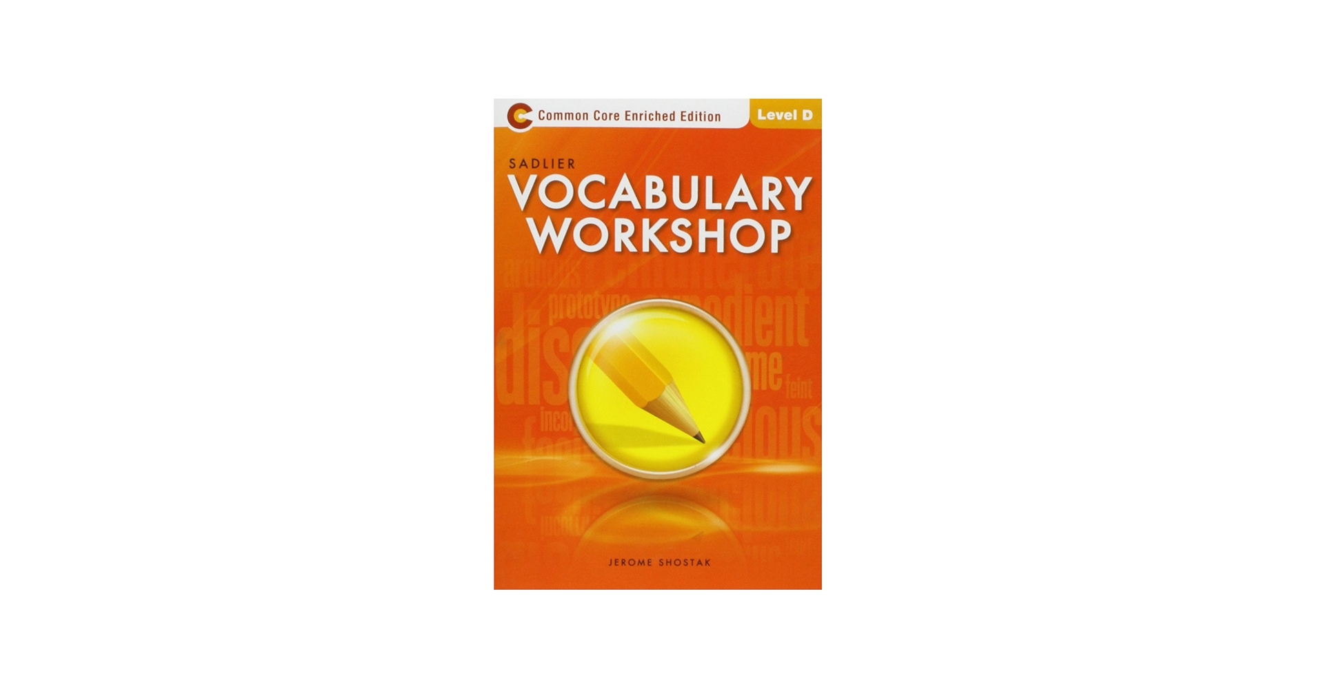 Vocabulary Workshop: Enriched Edition: Student Edition: Level D