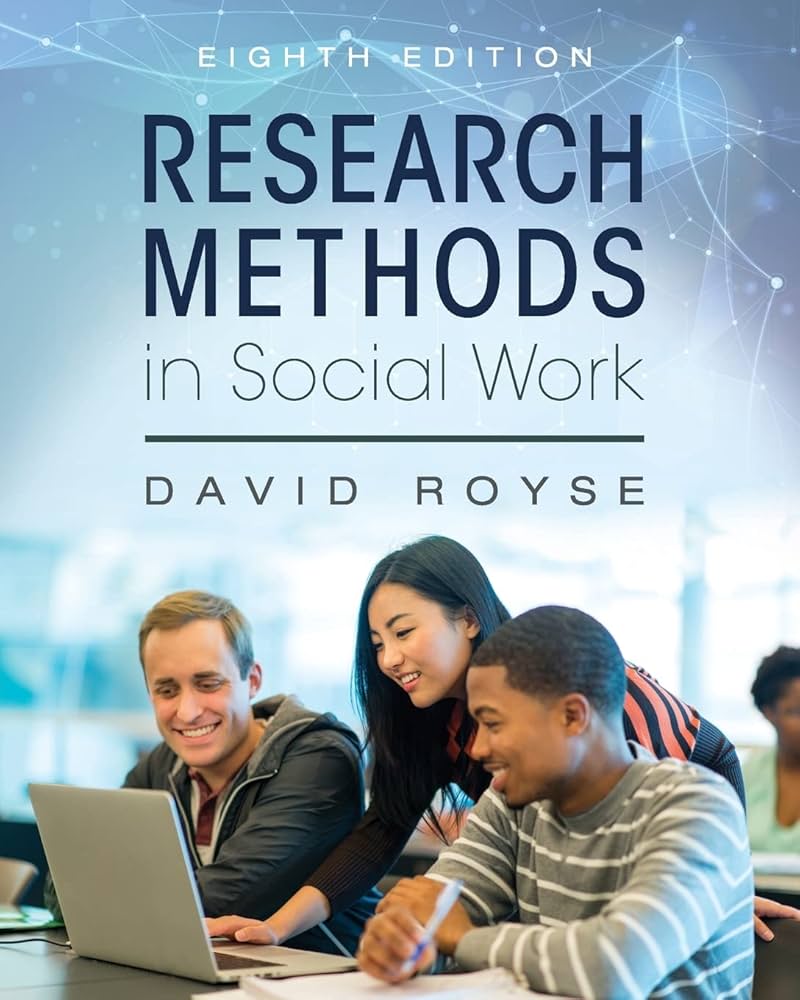 Research Methods in Social Work: Royse, David: 9781793507198