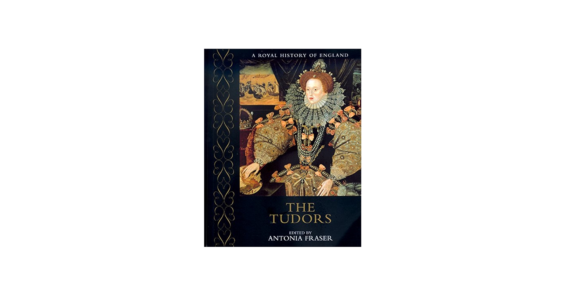 The Tudors (A Royal History of England): Williams, Neville, Fraser
