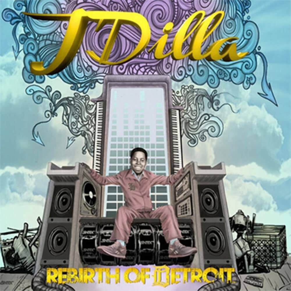 J DILLA - Rebirth of Detroit - Amazon.com Music