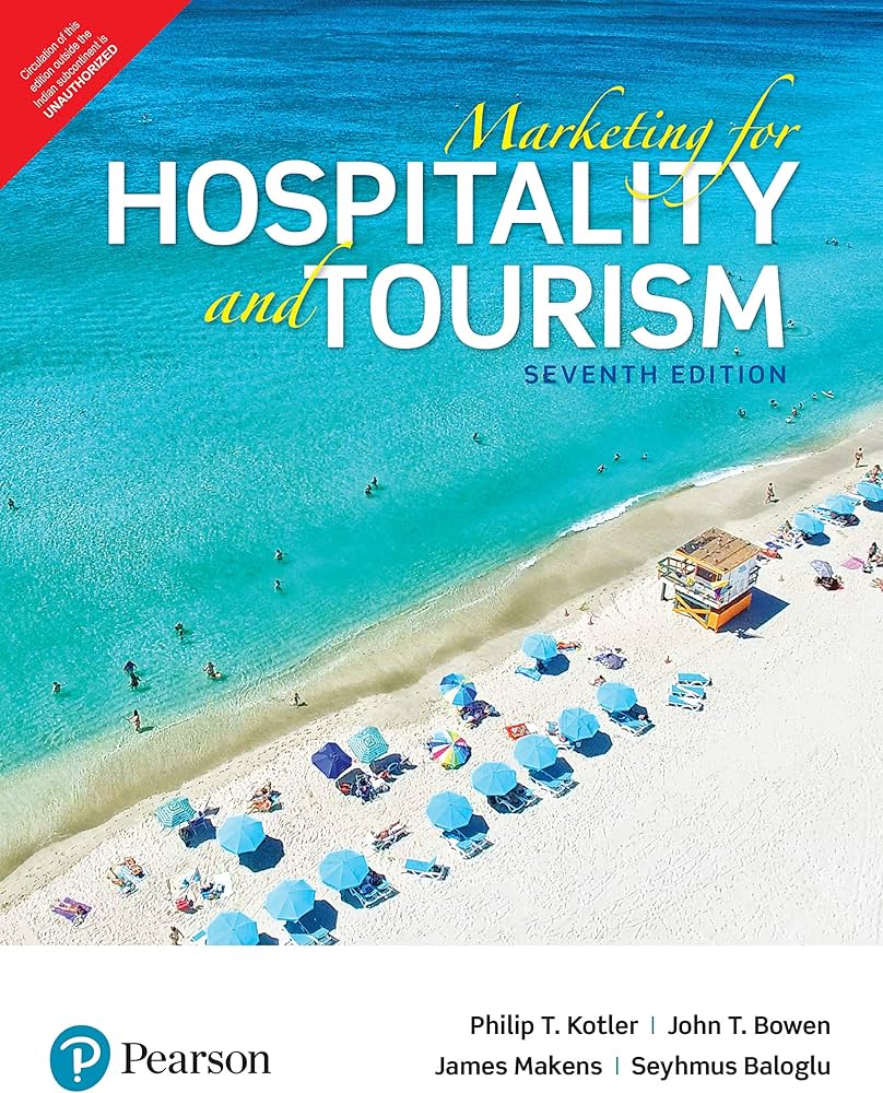 Marketing for Hospitality and Tourism [Paperback] [Jan 01, 2017