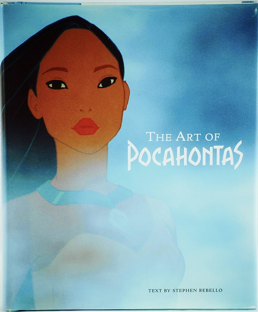 The Art of Pocahontas: Rebello, Stephen: 9780786862115: Amazon.com