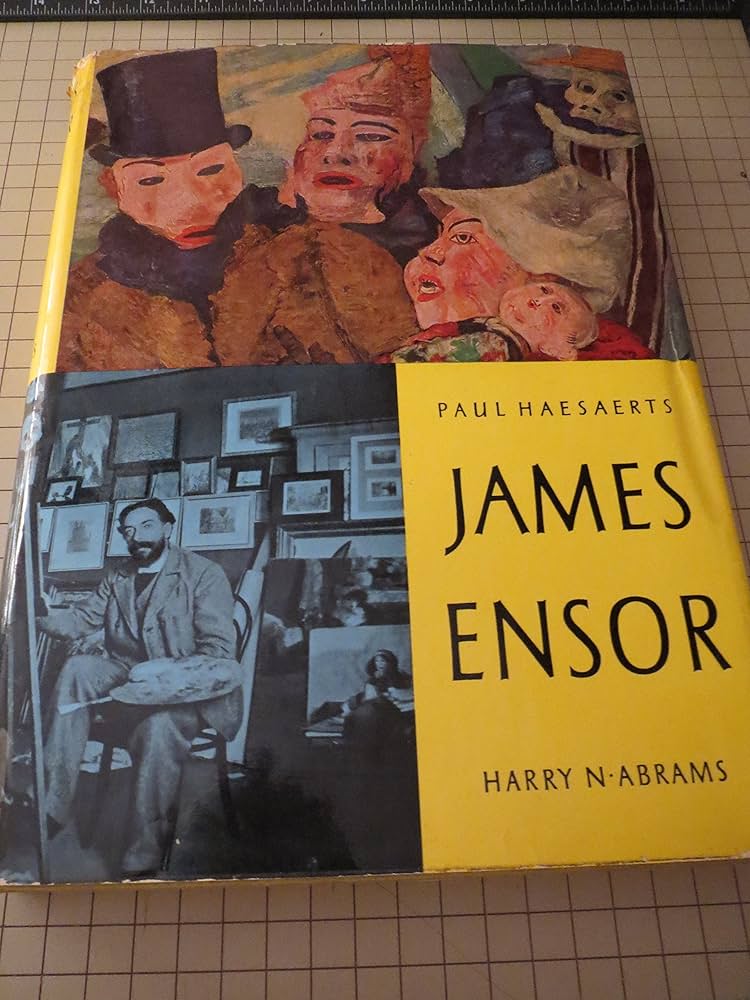 James Ensor - Belgian Artist - Preface By Jean Cassou: Paul