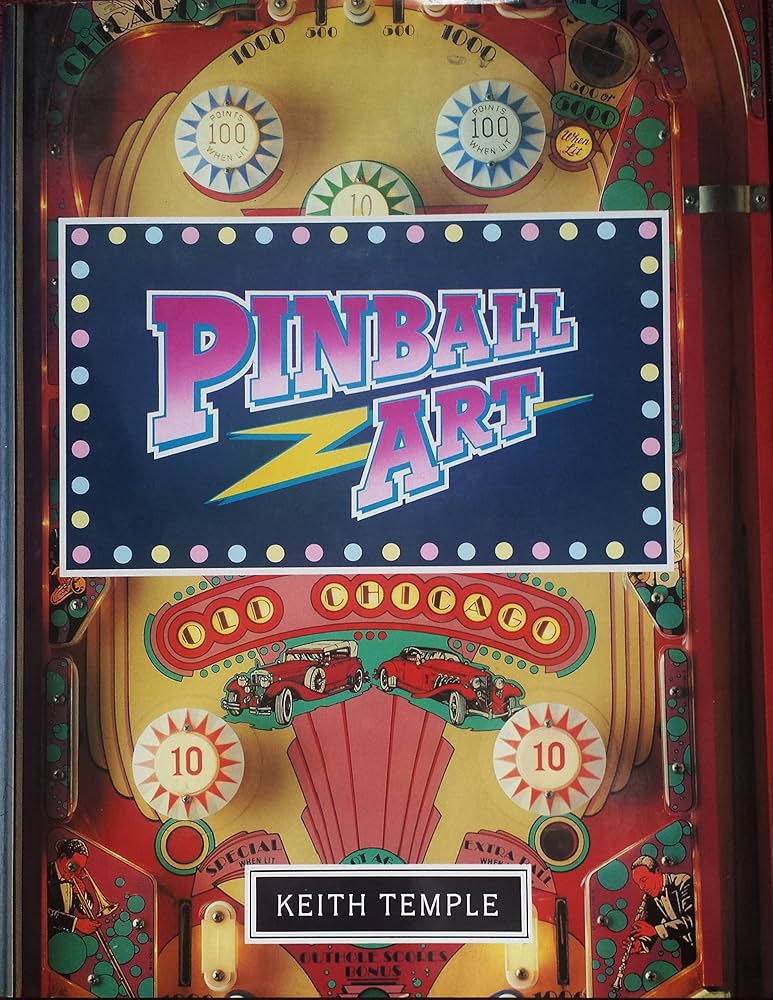 Pinball Art: Keith Temple: 9781872532103: Amazon.com: Books