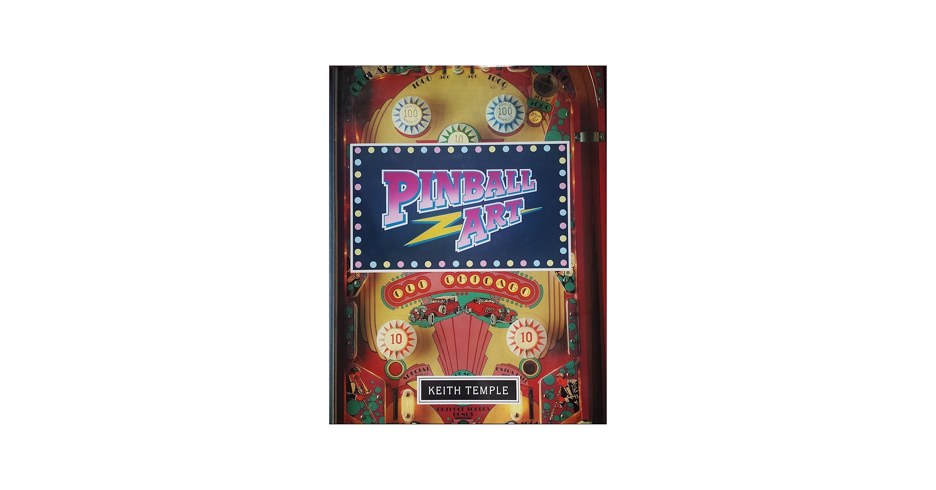 Pinball Art: Keith Temple: 9781872532103: Amazon.com: Books